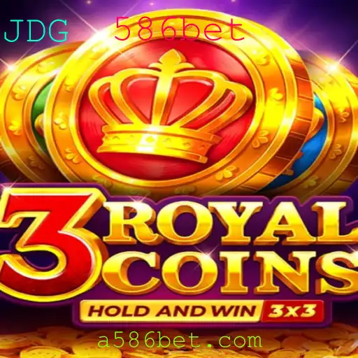 Descubra o Fascinante Mundo do Jogo 3royalcoins na Plataforma 586bet