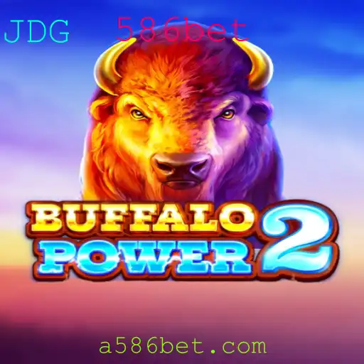 Explorando o Fascinante Mundo de BuffaloPower2 no 586bet